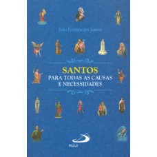 Santos para todas as causas e necessidades