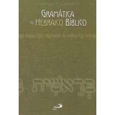 Gramática do Hebraico Bíblico Gramática do Hebraico Bíblico