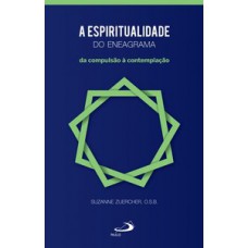 A espiritualidade do eneagrama