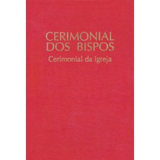 Cerimonial dos Bispos Cerimonial dos Bispos