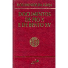 Documentos de Pio X e de Bento XV