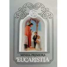 Minha Primeira Eucaristia