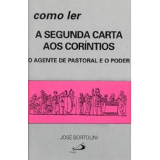 Como ler a segunda carta aos coríntios