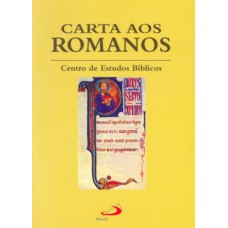 Carta aos romanos Carta aos romanos