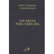Um santo para cada dia Um santo para cada dia