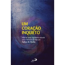 Um coração inquieto Um coração inquieto
