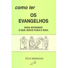 Como ler os evangelhos
