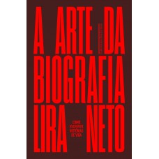 A arte da biografia