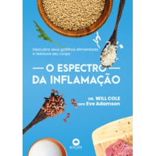 O espectro da inflamação O espectro da inflamação