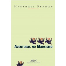 Aventuras no marxismo Aventuras no marxismo