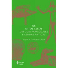 Os mitos celtas Os mitos celtas