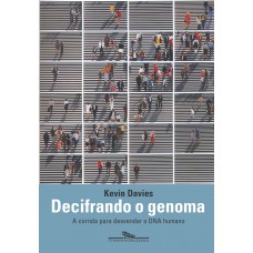 Decifrando o genoma Decifrando o genoma