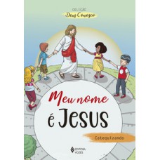 Meu nome é jesus - ctz