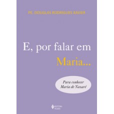 E, por falar em maria...