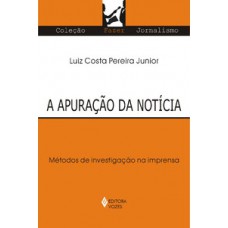 Apuração da notícia Apuração da notícia
