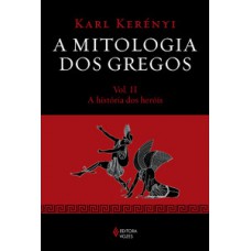 Mitologia dos gregos vol. ii