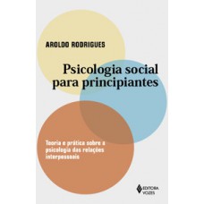 Psicologia social para principiantes Psicologia social para principiantes