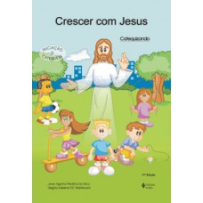 Crescer com jesus - catequizando