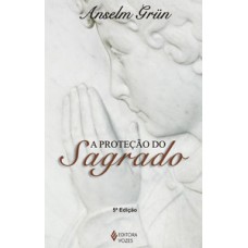 Proteção do sagrado Proteção do sagrado