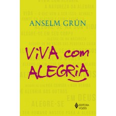 Viva com alegria