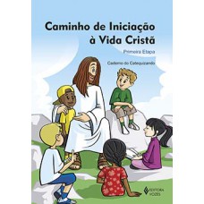 Caminho de iniciação à vida cristã Caminho de iniciação à vida cristã
