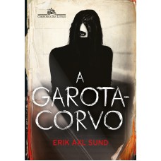A garota-corvo A garota-corvo