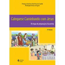 Catequese caminhando com Jesus
