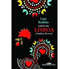 Estive em Lisboa e lembrei de você