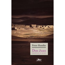 Don Juan (narrado por ele mesmo) Don Juan (narrado por ele mesmo)