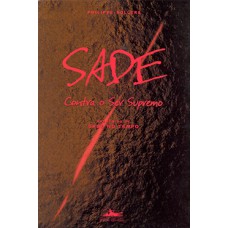 Sade contra o ser supremo