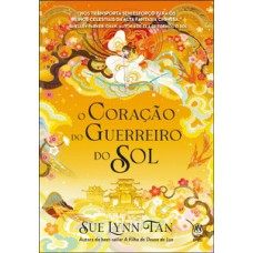 O coração do guerreiro do sol