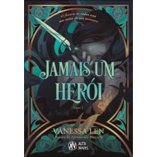 Jamais um herói – Série: Monsters Livro 2 Jamais um herói – Série: Monsters Livro 2