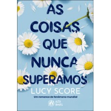 As Coisas que Nunca Superamos (sucesso no Tiktok) As Coisas que Nunca Superamos (sucesso no Tiktok)