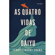 As quatro vidas de Daiyu