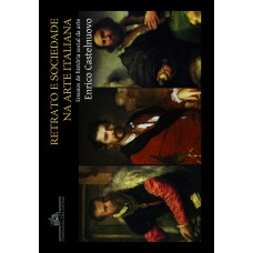 Retrato e sociedade na arte italiana Retrato e sociedade na arte italiana