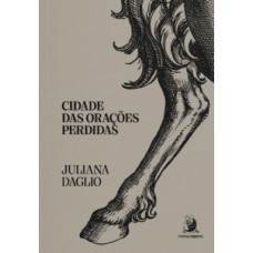 Cidade das orações perdidas Cidade das orações perdidas