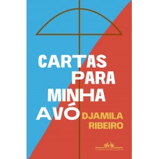 Cartas para minha avó Cartas para minha avó