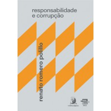 Responsabilidade e corrupção Responsabilidade e corrupção