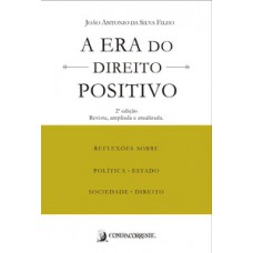 A era do direito positivo