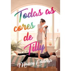 Todas as cores de Tilly Todas as cores de Tilly