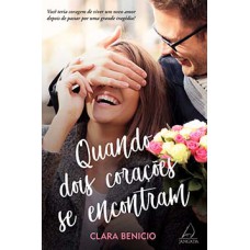 Quando dois corações se encontram