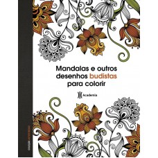 Mandalas e outros desenhos budistas para colorir Mandalas e outros desenhos budistas para colorir