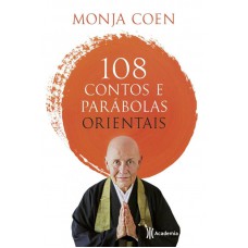 108 contos e parabolas orientais 108 contos e parabolas orientais