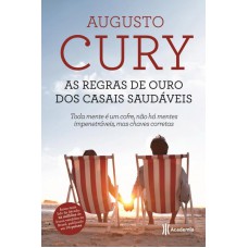 As regras de ouro dos casais saudáveis As regras de ouro dos casais saudáveis