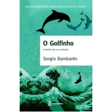 O Golfinho - Ilustrado O Golfinho - Ilustrado