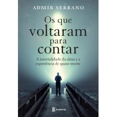 Os que voltaram para contar Os que voltaram para contar