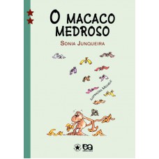O macaco medroso