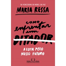 Como enfrentar um ditador Como enfrentar um ditador