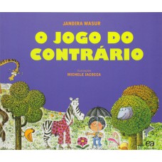 O jogo do contrário O jogo do contrário