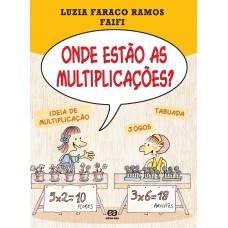Onde estão as multiplicações?
